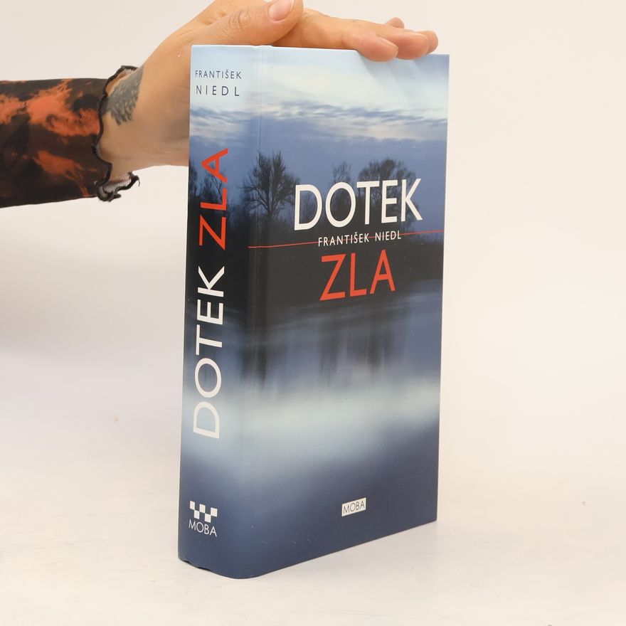 František Niedl Dotek zla