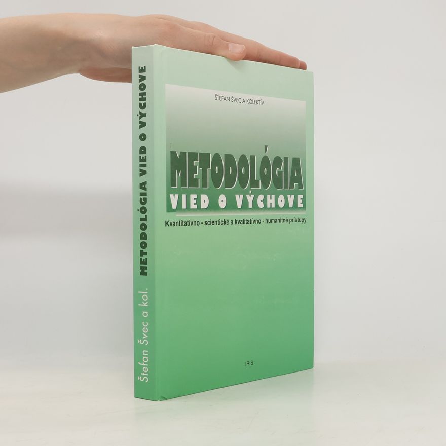 Štefan Švec Metodológia vied o výchove