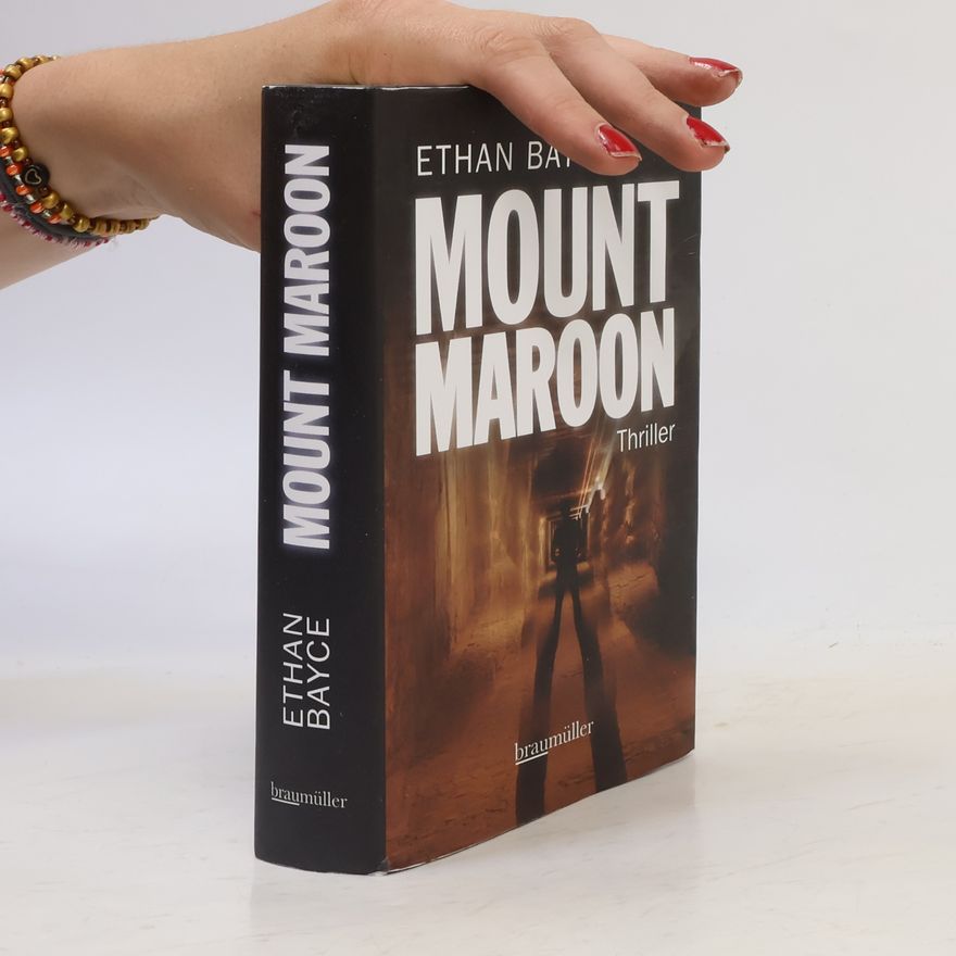 Ethan Bayce Mount Maroon
