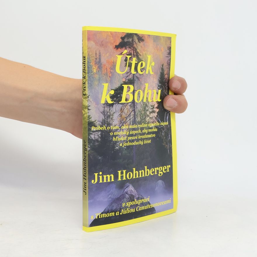 Jim Hohnberger Útek k Bohu
