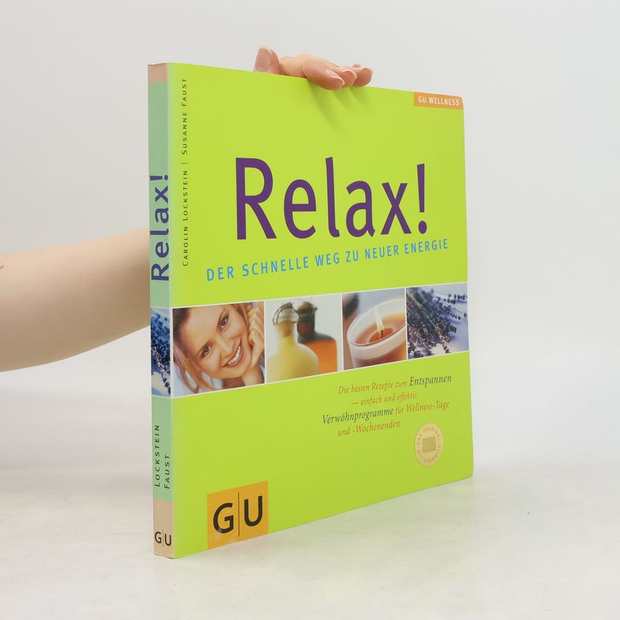 Susanne Faust Relax. Der schnelle Weg zu neuer Energie.