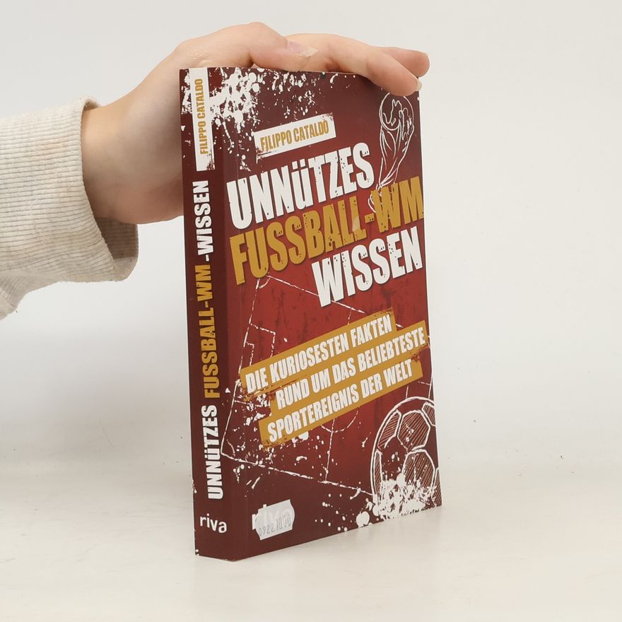 Filippo Cataldo Unnützes Fußball-WM-Wissen