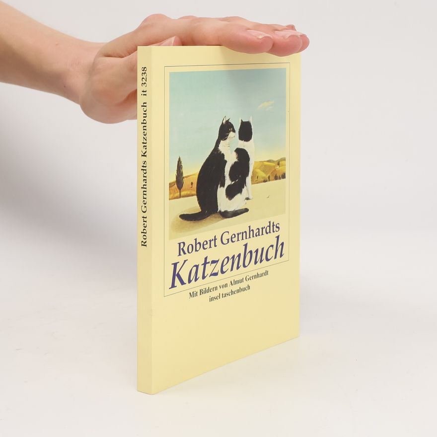 Robert Gernhardt Robert Gernhardts Katzenbuch