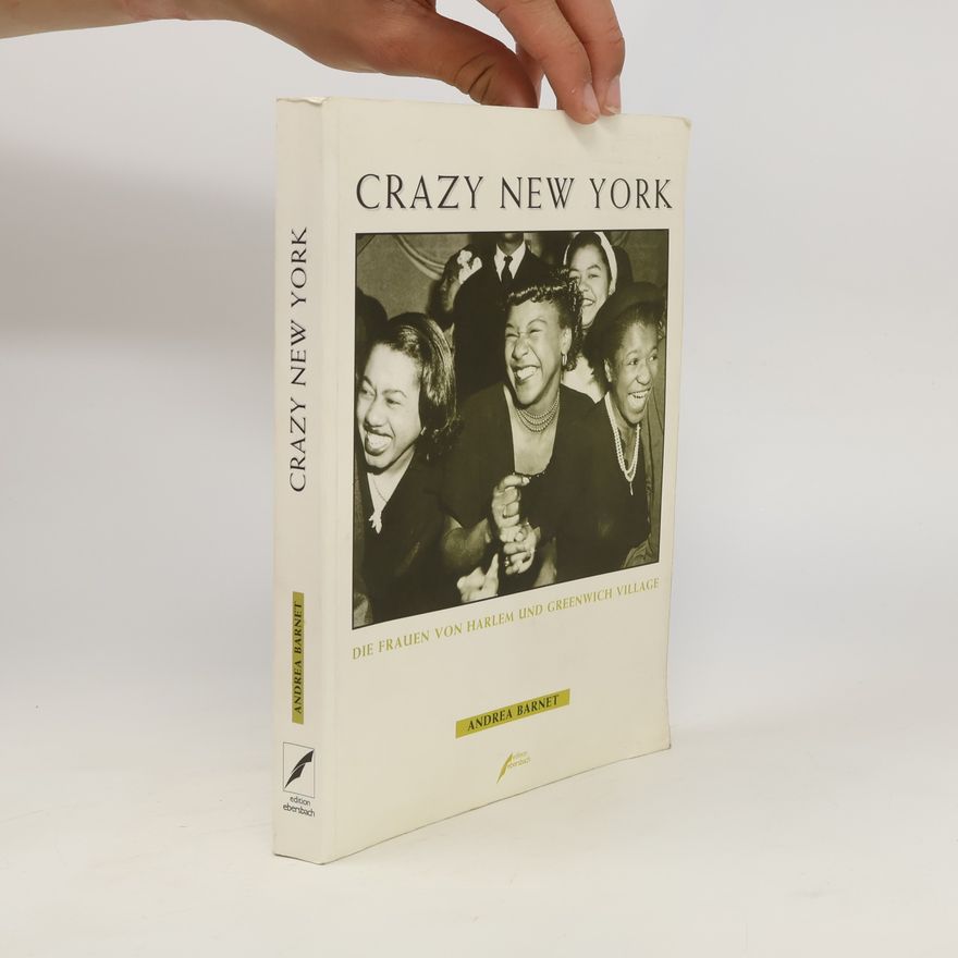 Andrea Barnet Crazy New York