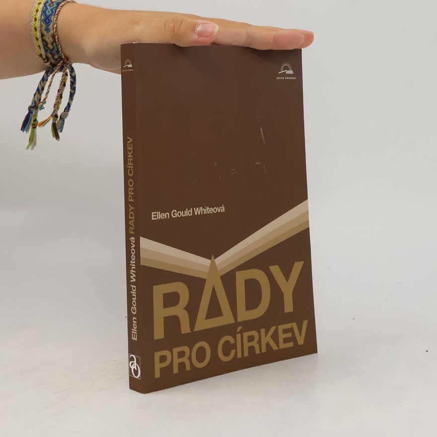 Ellen G. White Rady pro církev