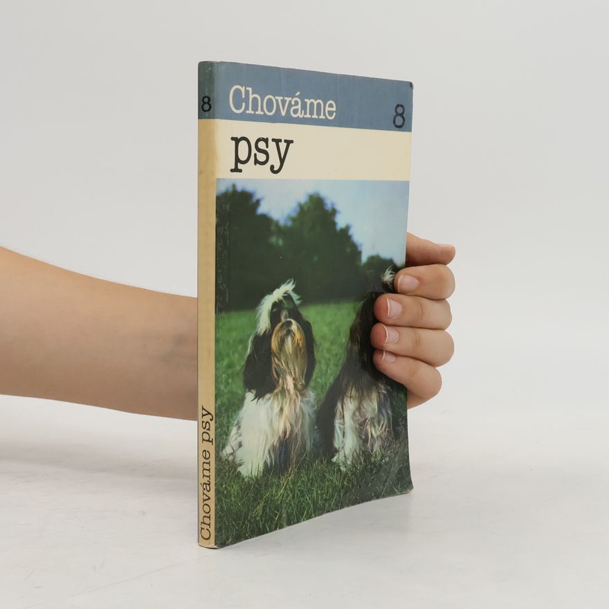 Autorenkollektiv Chováme psy 8