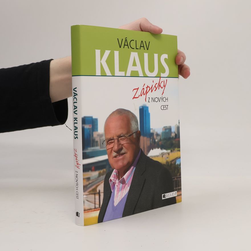 Václav Klaus Zápisky z nových cest