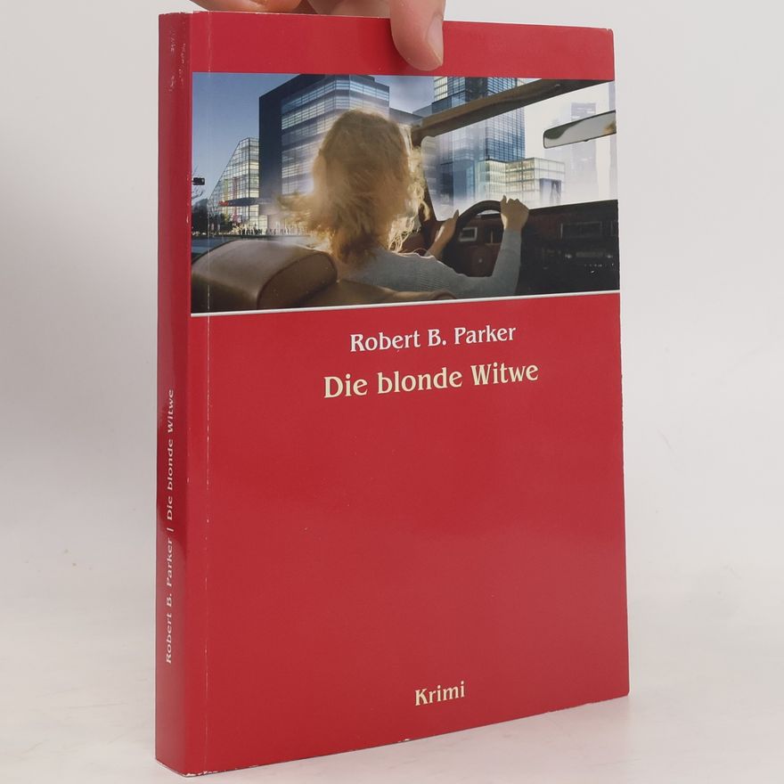 Robert B. Parker Die blonde Witwe