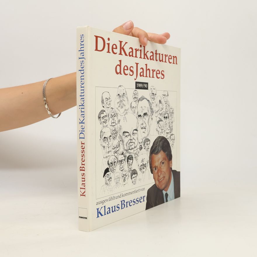 Klaus Bresser Die Karikaturen des Jahres 1989-90