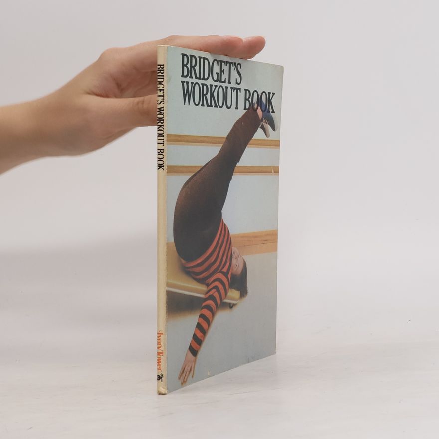 Herbert I. Kavet Bridget's Workout Book
