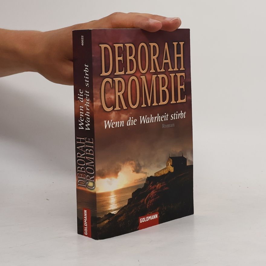 Crombie Deborah Wenn die Wahrheit stirbt