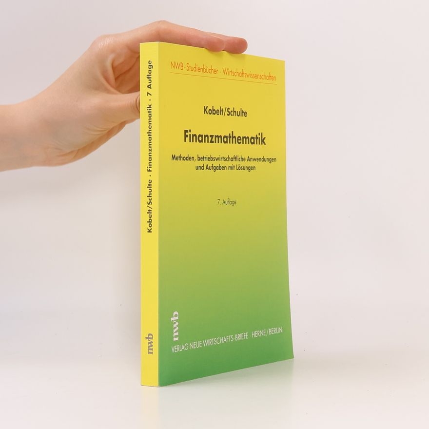 H. Kobelt NWB-Studienbücher - Wirtschaftswissenschaften - 7: Finanzmathematik
