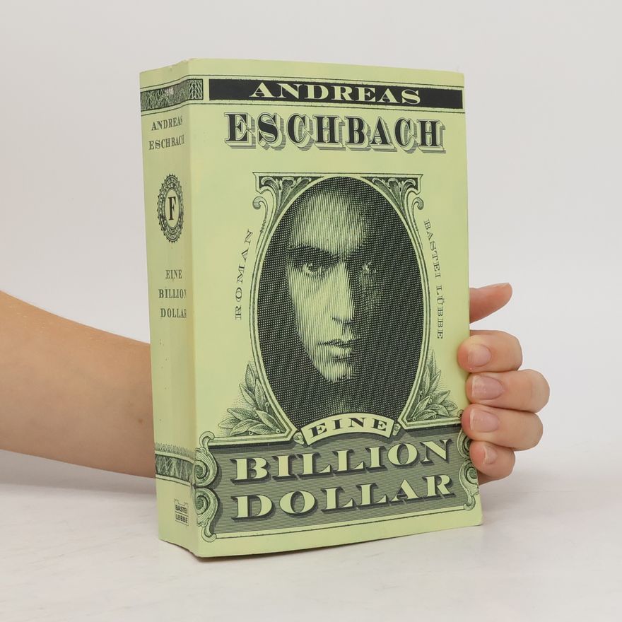Andreas Eschbach Eine Billion Dollar