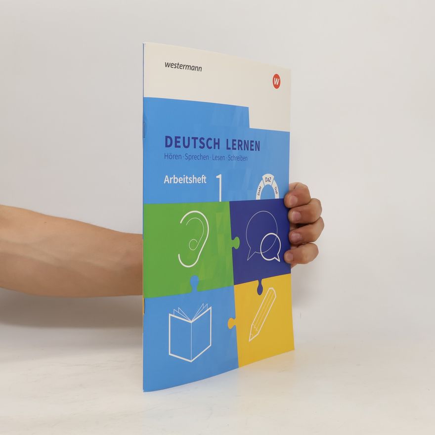 Jürgen Eugen Müller Deutsch lernen: Hören - Sprechen - Lesen - Schreiben: DaM - DaZ - DaF - 1: Deutsch lernen