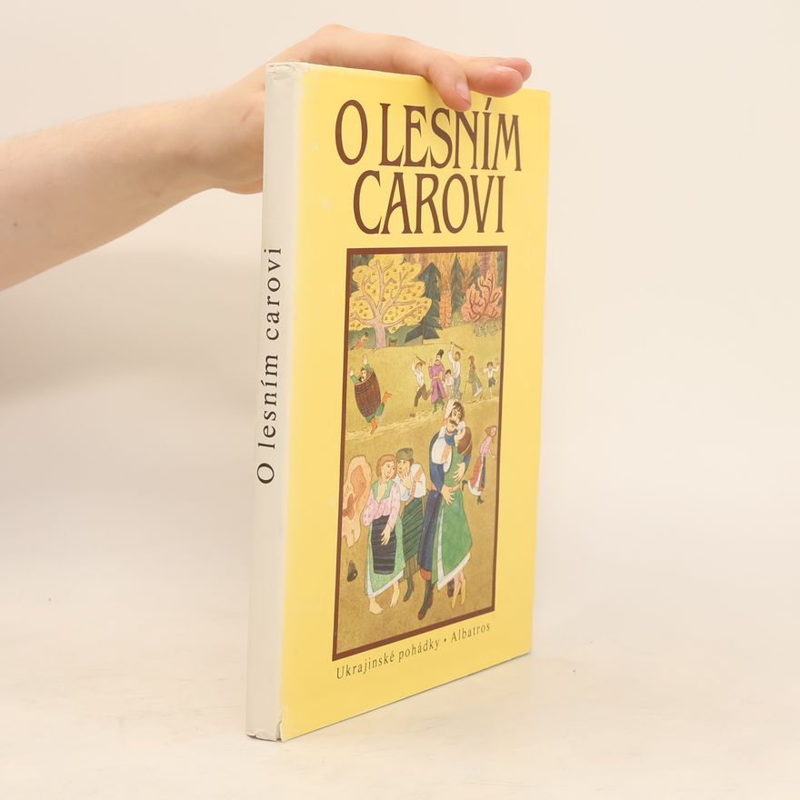 Hana Pražáková O lesním carovi