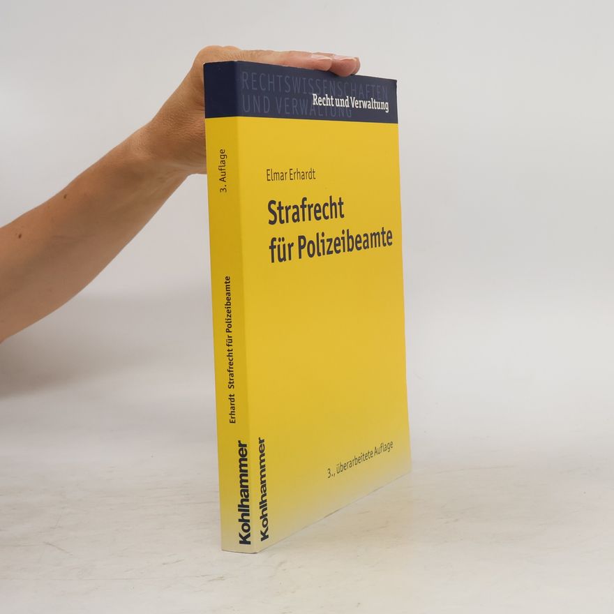 Elmar Erhardt Strafrecht für Polizeibeamte