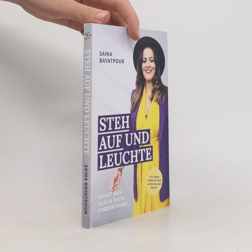 Saina Bayatpour Steh auf und leuchte