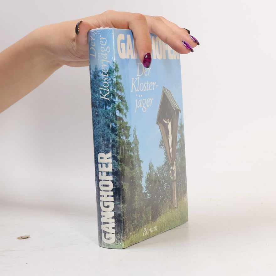 Autorenkollektiv Ganghofer. Der Kloster-jäger