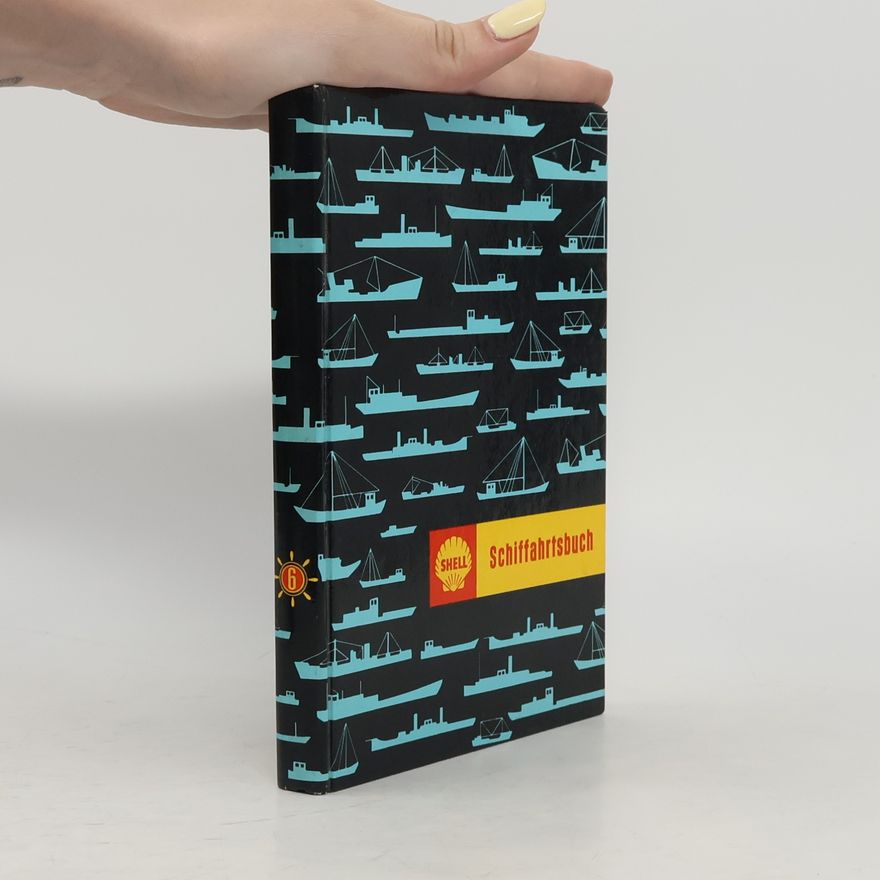 Autorenkollektiv Shell-Schiffahrtsbuch