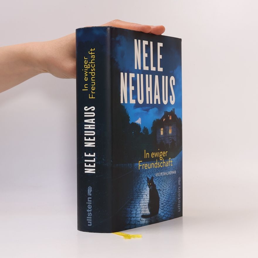 Nele Neuhaus In ewiger Freundschaft