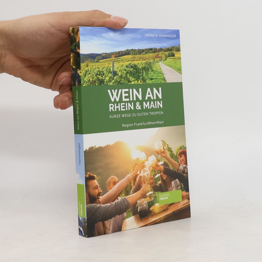Patrick Hemminger Wein an Rhein und Main