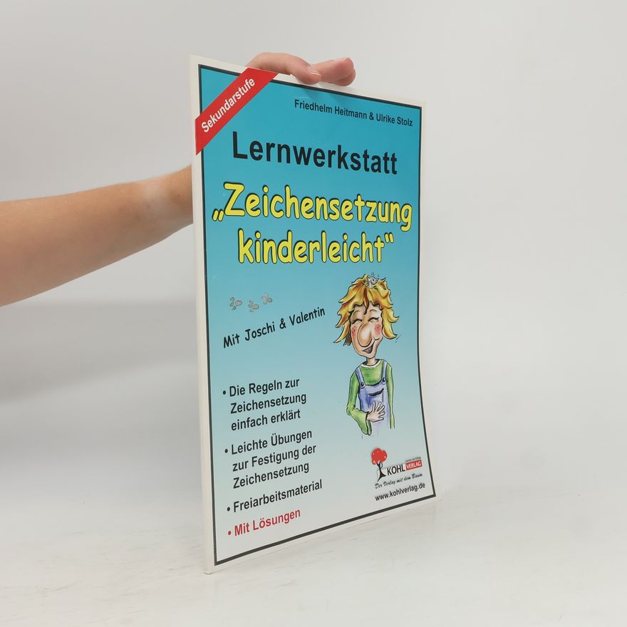 Ulrike Stolz Lernwerkstatt Zeichensetzung kinderleicht, Sekundarstufe