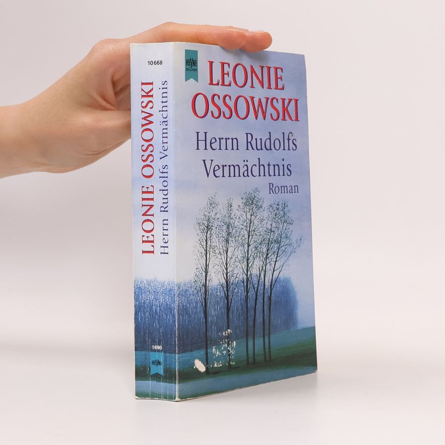 Leonie Ossowski Herrn Rudolfs Vermächtnis