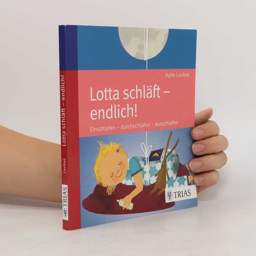 Aylin Lenbet Lotta schläft - endlich!