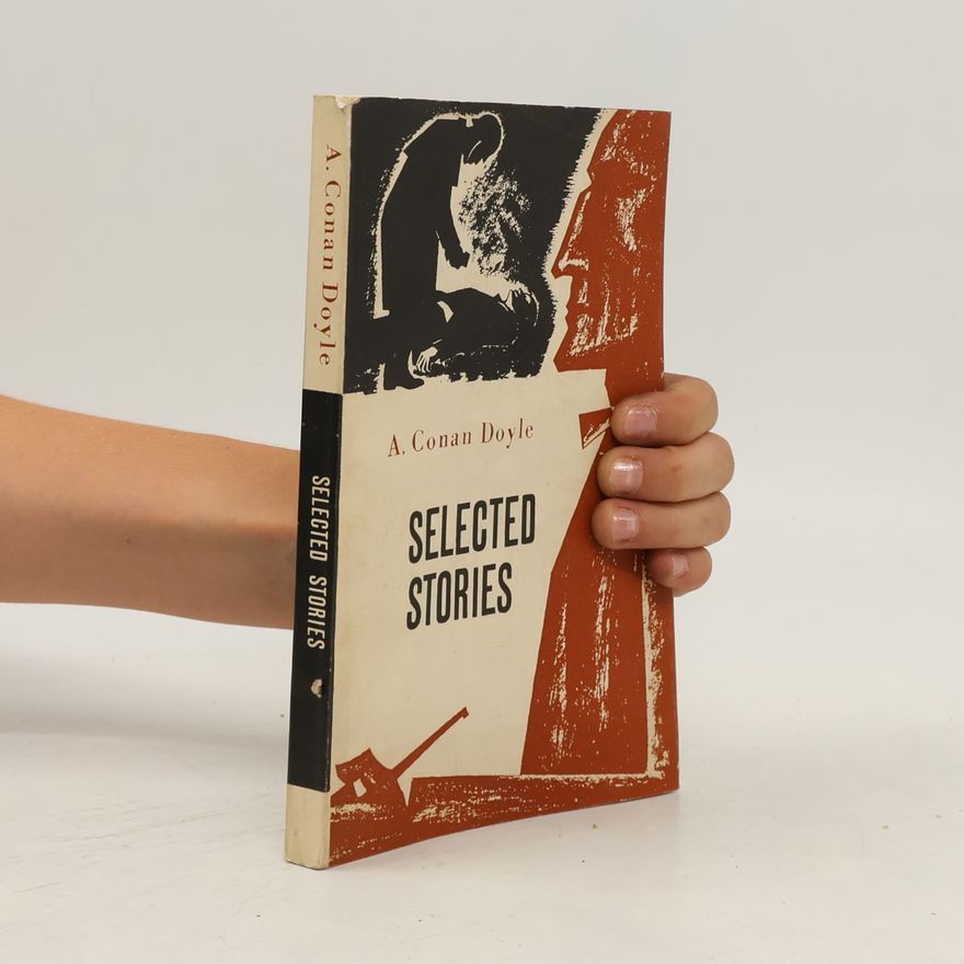 Arthur Conan Doyle Selected Stories