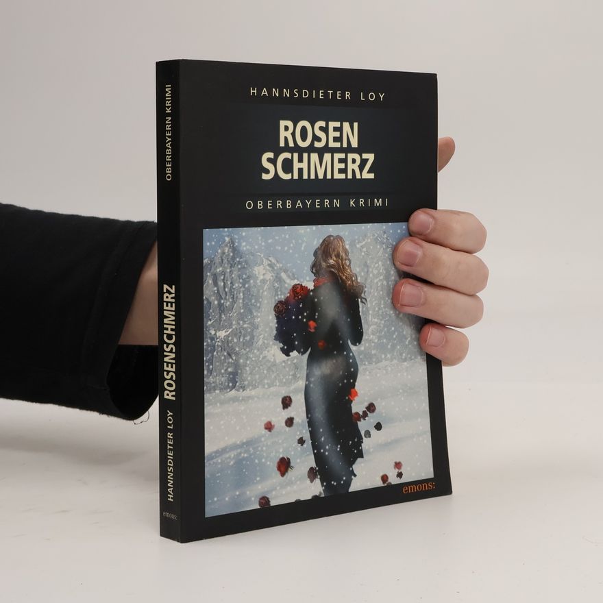 Hannsdieter Loy Rosenschmerz