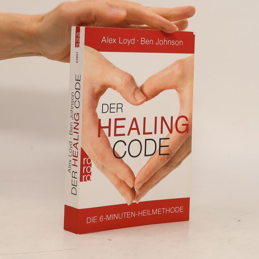 Alexander Loyd Der Healing Code