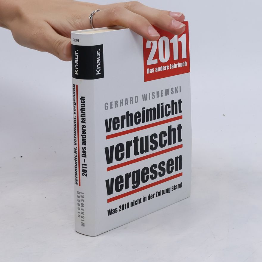 Gerhard Wisnewski 2011 - das andere Jahrbuch