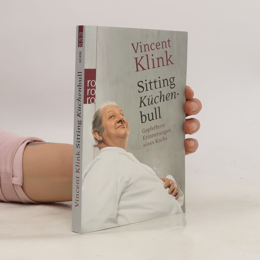 Vincent Klink Sitting Küchenbull