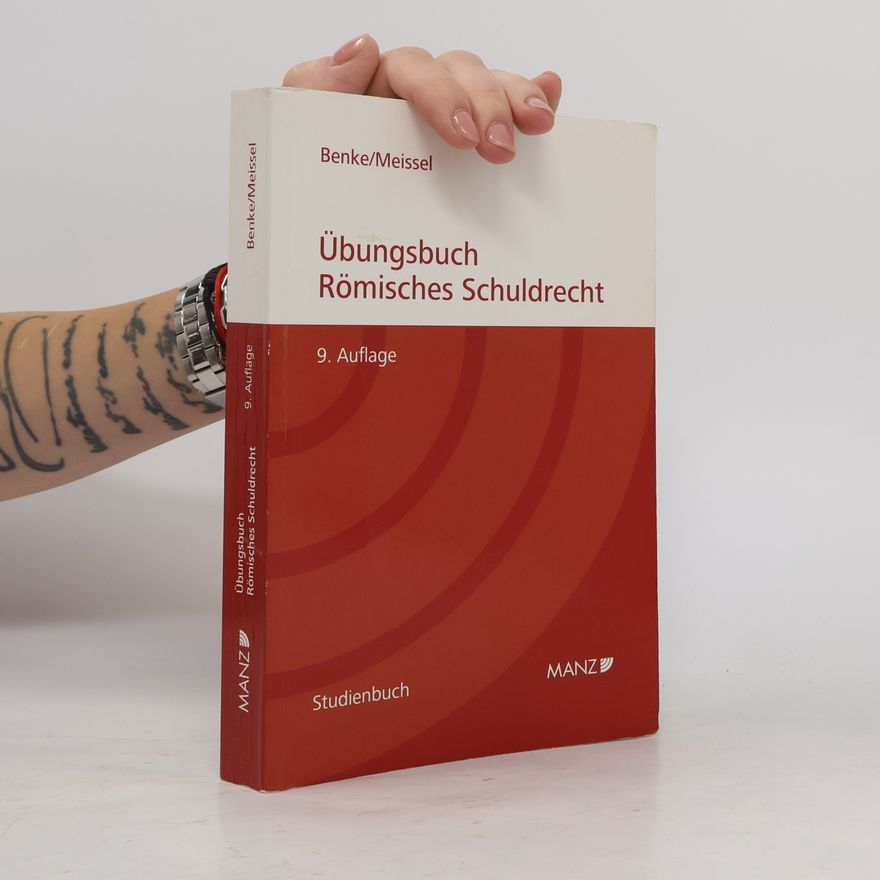 Franz Steffan Meissel Übungsbuch Römisches Schuldrecht