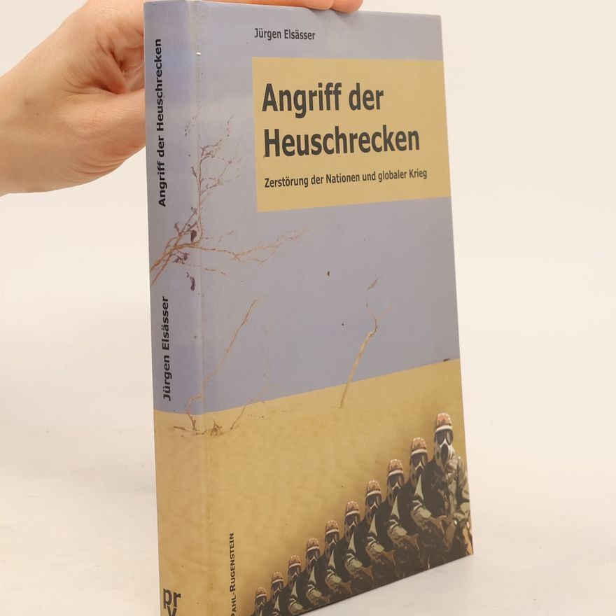 Jürgen Elsässer Angriff der Heuschrecken
