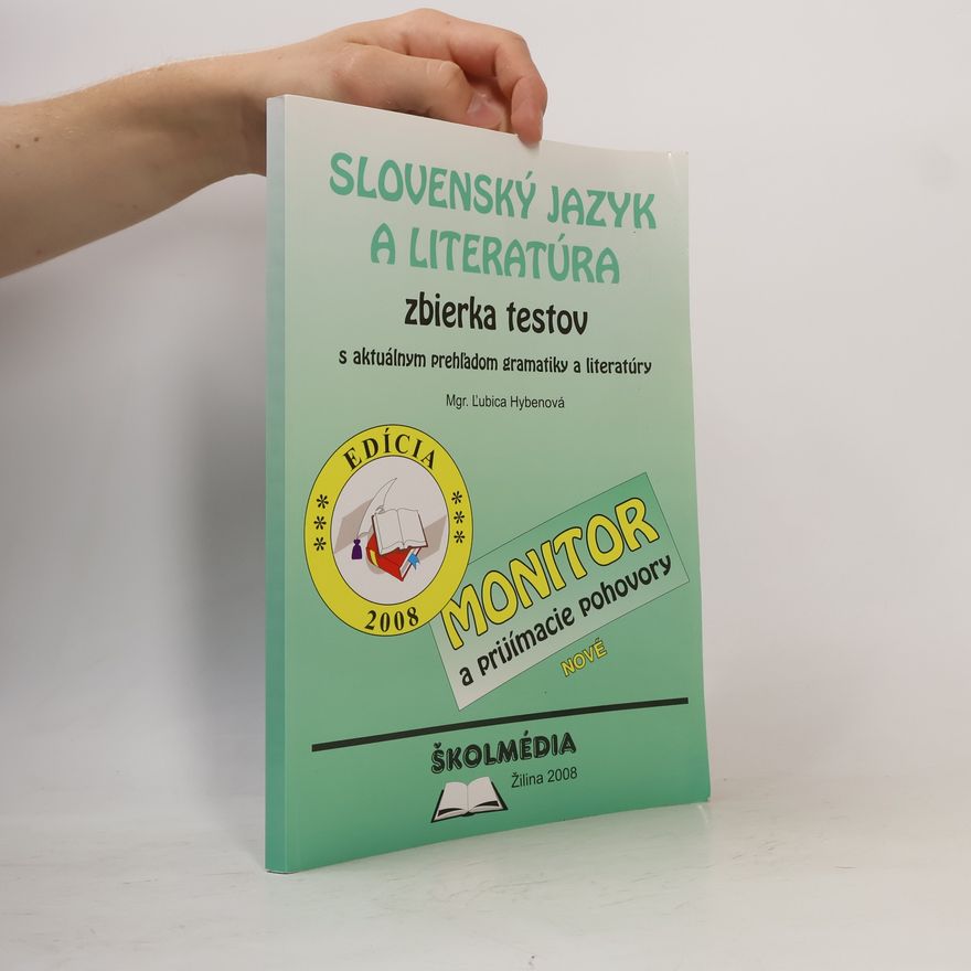 Ľubica Hybenová Slovenský jazyk a literatúra - zbierka testov