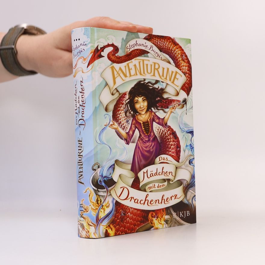 Stephanie Burgis Aventurine: das Mädchen mit dem Drachenherz