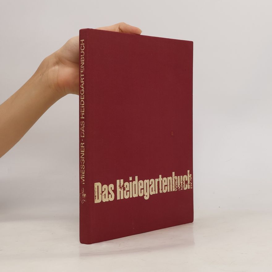 Eckart Miessner Das Heidegartenbuch
