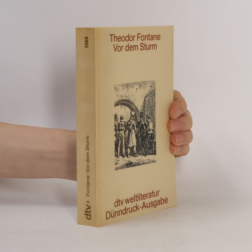 Theodor Fontane Vor dem Sturm