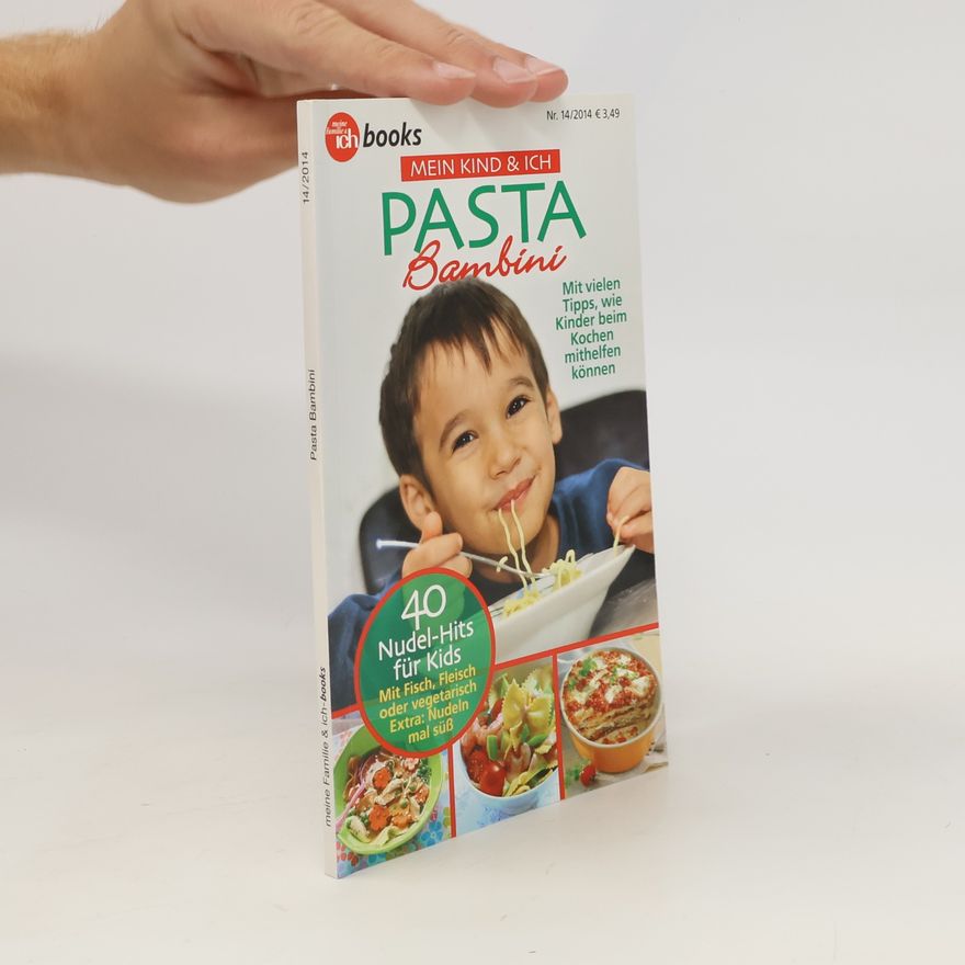 Kolektiv autorů Mein Kind & ich. Pasta Bambini