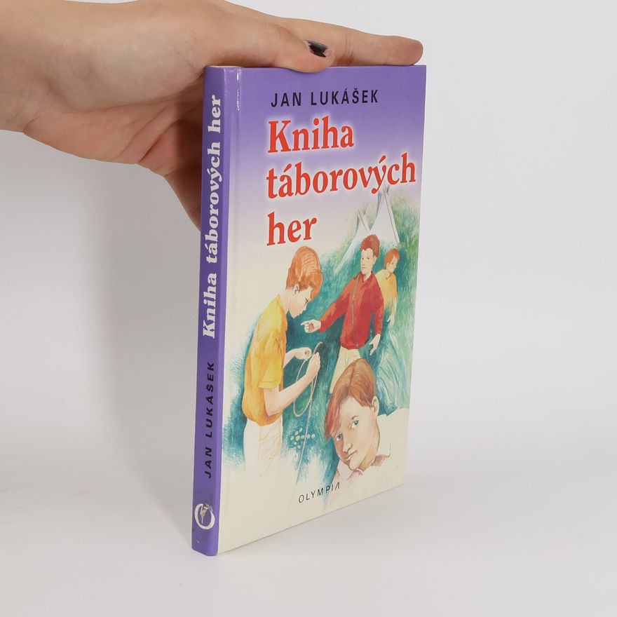 Jan Lukášek Kniha táborových her