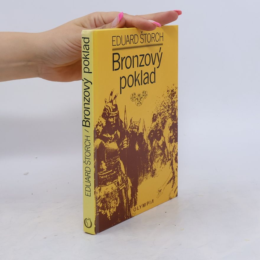 Eduard Štorch Bronzový poklad
