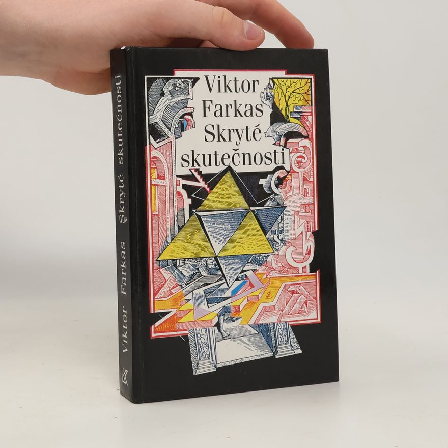 Viktor Farkas Skryté skutečnosti