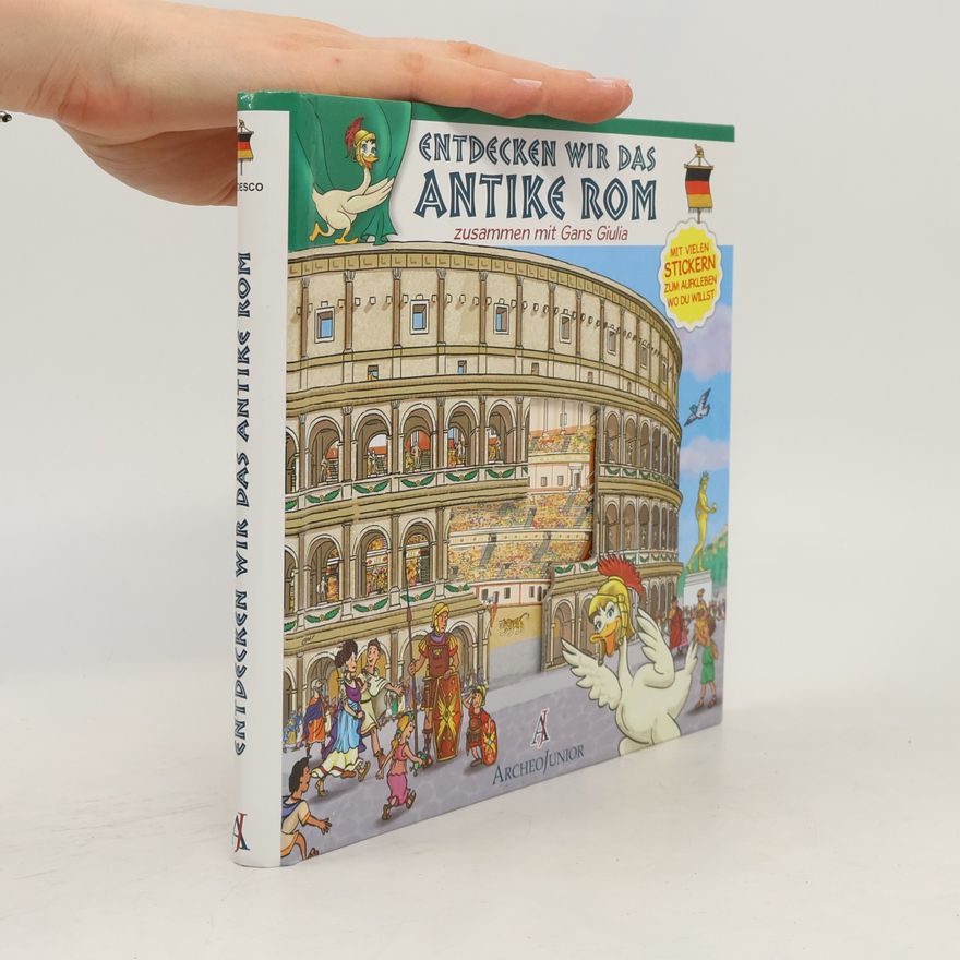 Collectif d'auteurs Entdecken wir das antike Rom