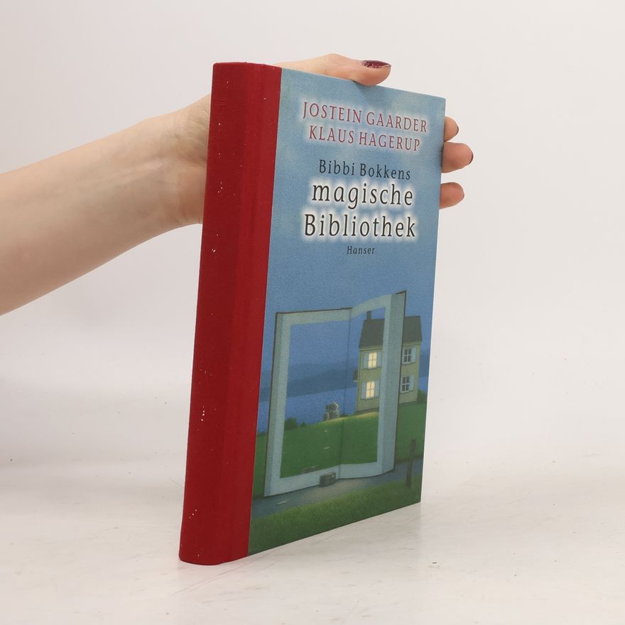 Jostein Gaarder Bibbi Bokkens magische Bibliothek