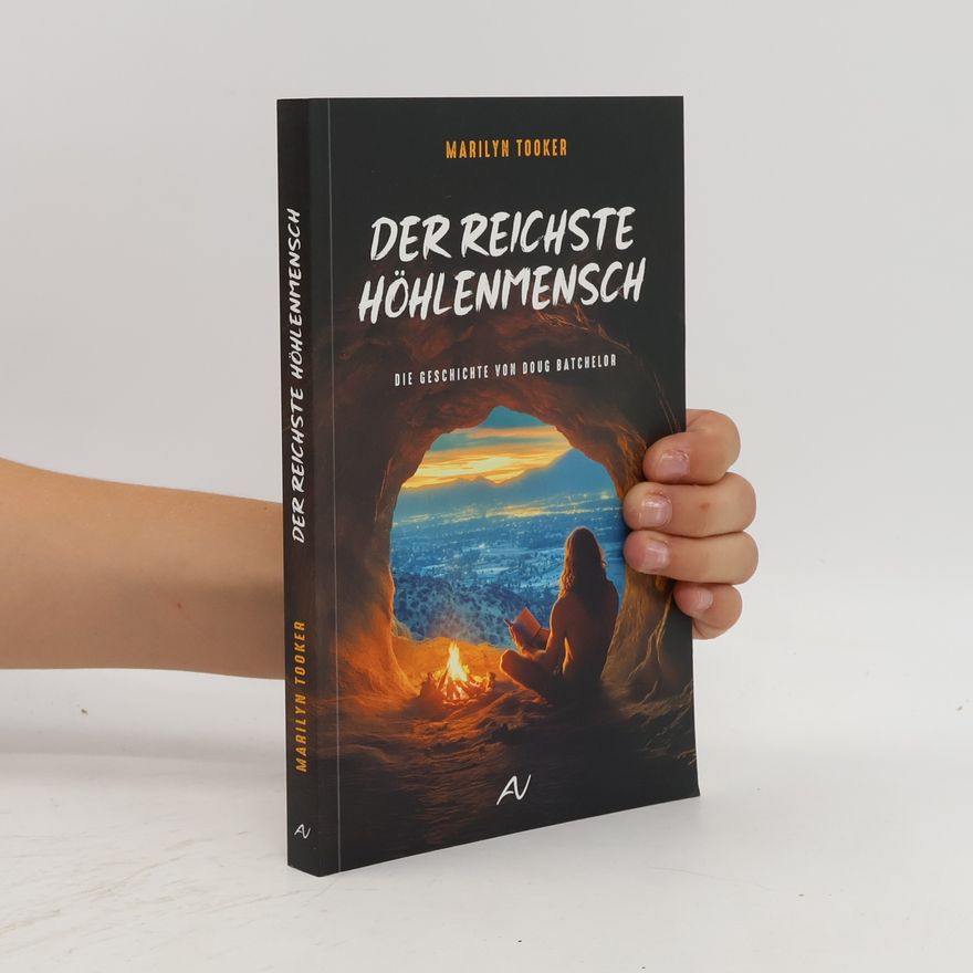 Marilyn Tooker Der reichste Höhlenmensch
