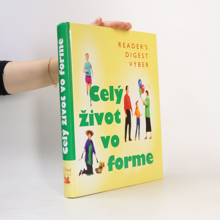 Kolektív autorov Celý život vo forme
