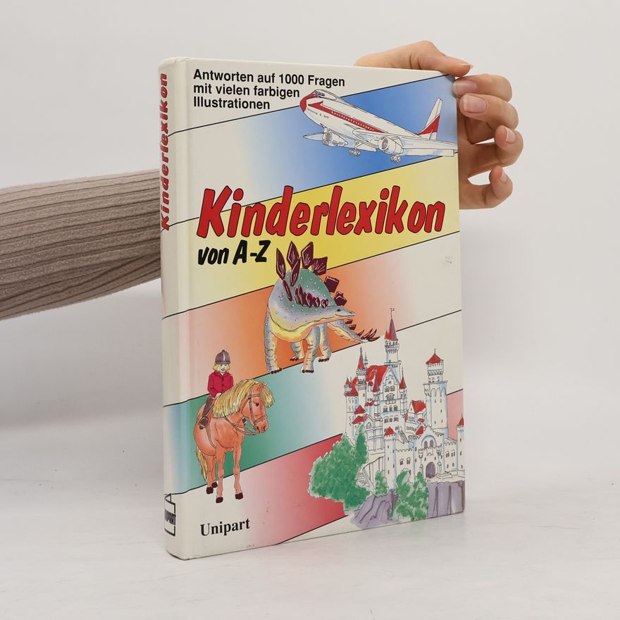 Jürgen Frey Kinderlexikon von A - Z