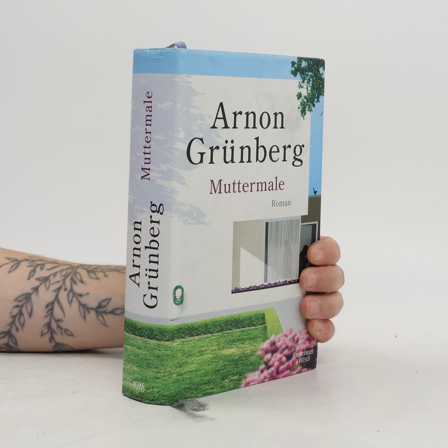 Arnon Grunberg Muttermale