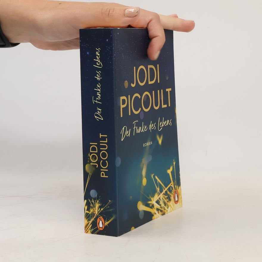Jodi Picoult Der Funke des Lebens